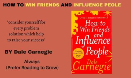 How to win friends and influence people book summary in english