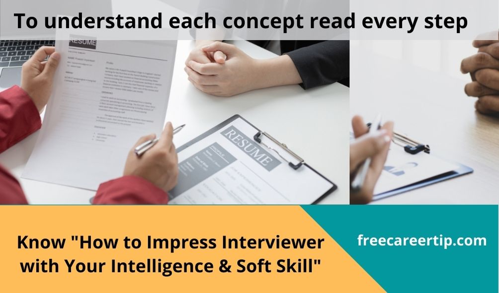 How to Impress Interviewer in a Job Interview